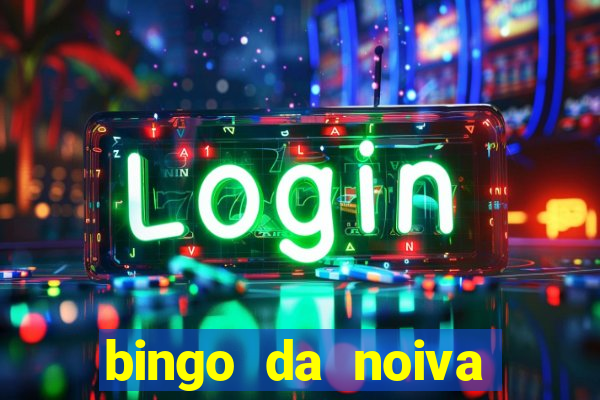 bingo da noiva para imprimir